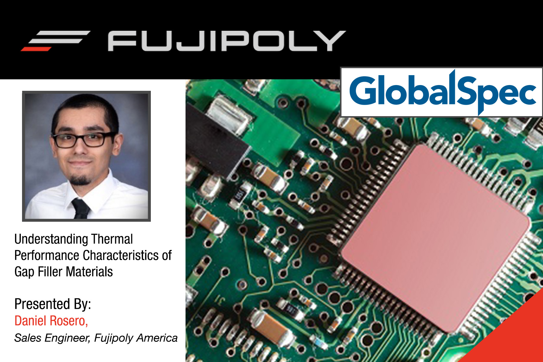 New Fujipoly® Thermal Interface Material  On-Demand Webinar Now Available  